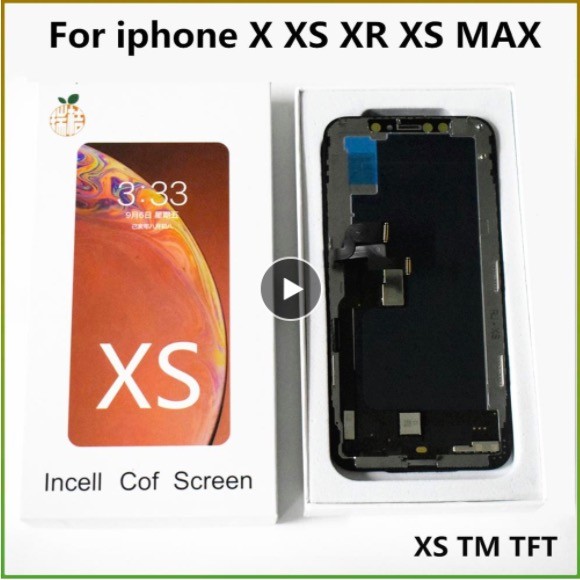 iPhone Incell Display X-xs -Xr - Sx Max